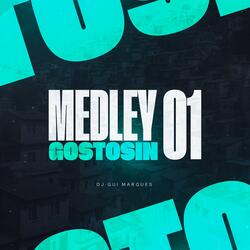 MEDLEY GOSTOSIN 01