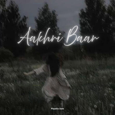 Aakhri Baar
