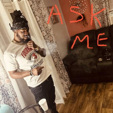 Ask Me