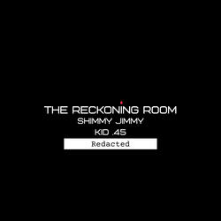 The Reckoning Room