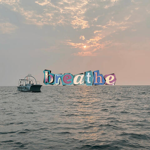 breathe
