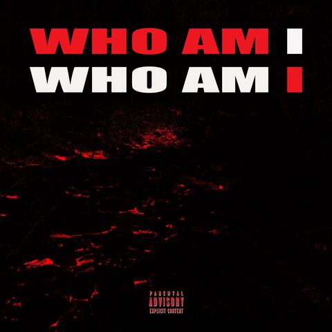 Who Am I