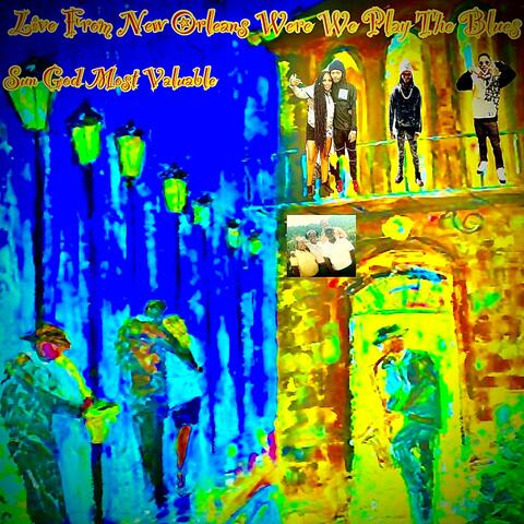 Live From New Orleans We’re We Play The Blues