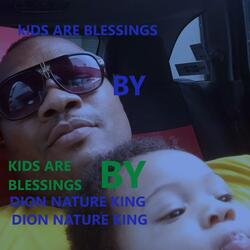 Kids Are Blessings