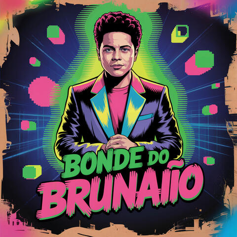 Bonde do BrunaÌo