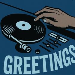 Greetings