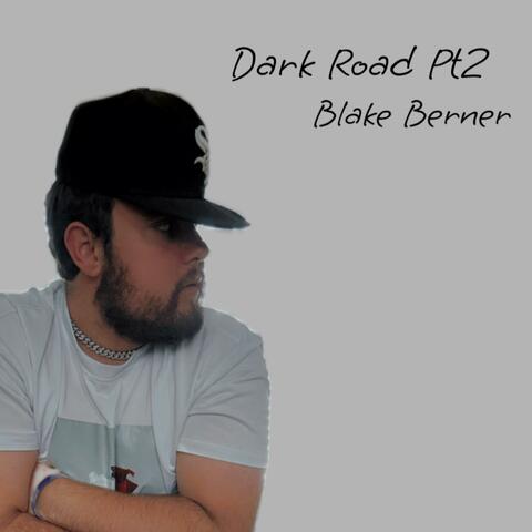 Dark Road Pt2