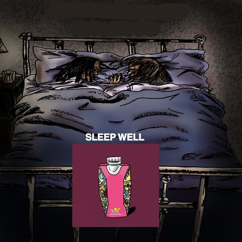 Sleep Well.