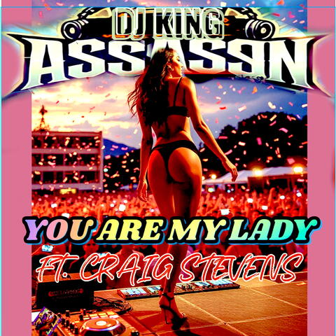 You Are My Lady