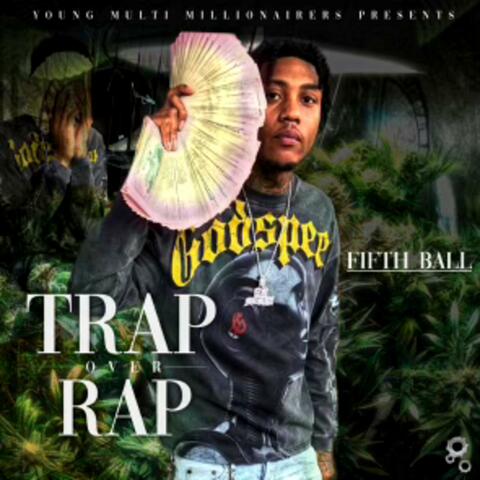 Trap < Rap