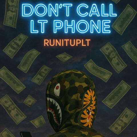 Don’t Call LT Phone
