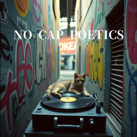 NO CAP POETICS