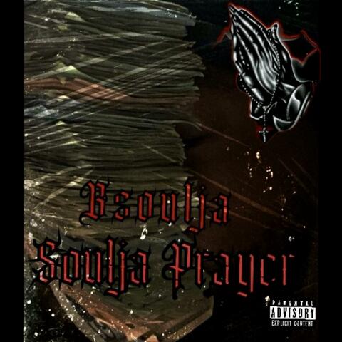 Soulja Prayer