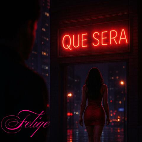 Que Sera