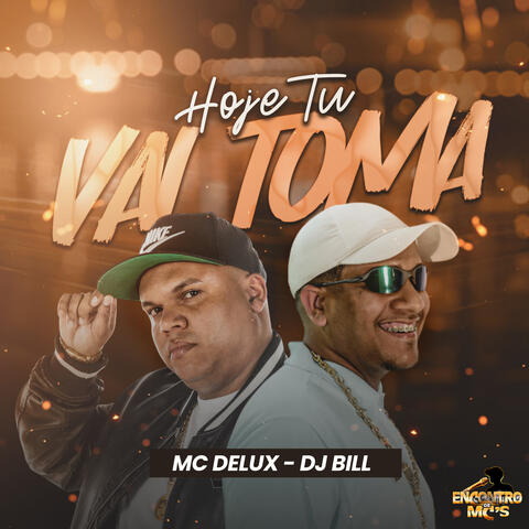 Hoje Tu Vai Toma