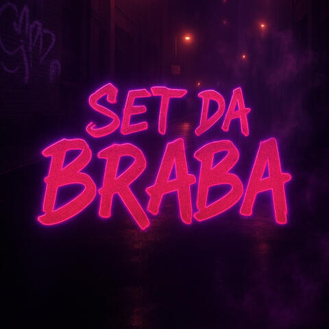 Set Da Braba