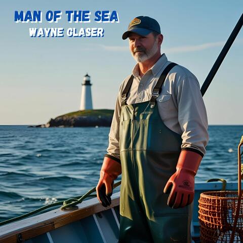 Man of The Sea