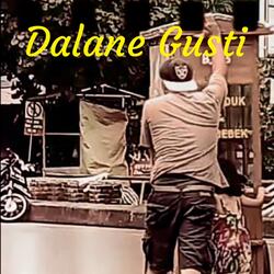 Dalane GUSTI