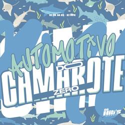 Automotivo Do Camarote Zero