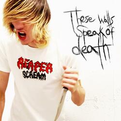 These Walls Speak of Death