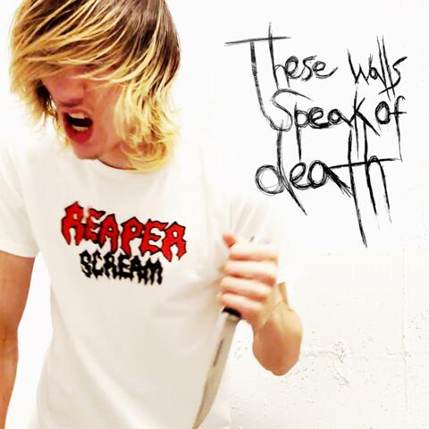 These Walls Speak of Death
