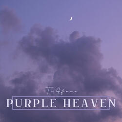PURPLE HEAVEN