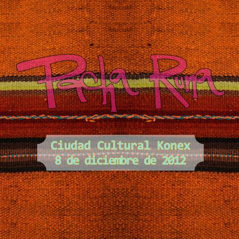 Pacha Runa Ciudad Cultural Konex. 8 de Diciembre de 2012
