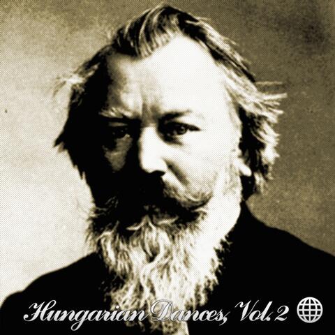 Brahms: Hungarian Dances, Vol. 2