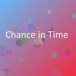 Chance in Time
