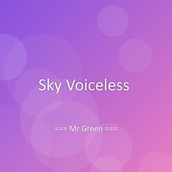 Sky Voiceless