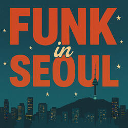 Funk in Seoul