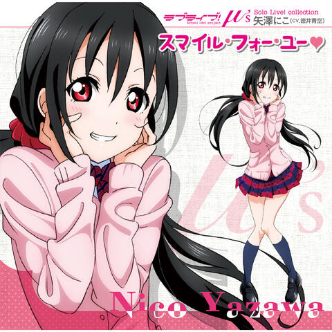 LoveLive! Solo Live! Collection from μ's Nico Yazawa: Smile for you