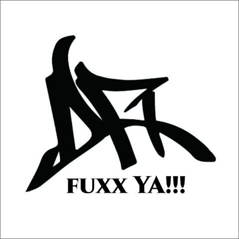 Fuxx ya!!!