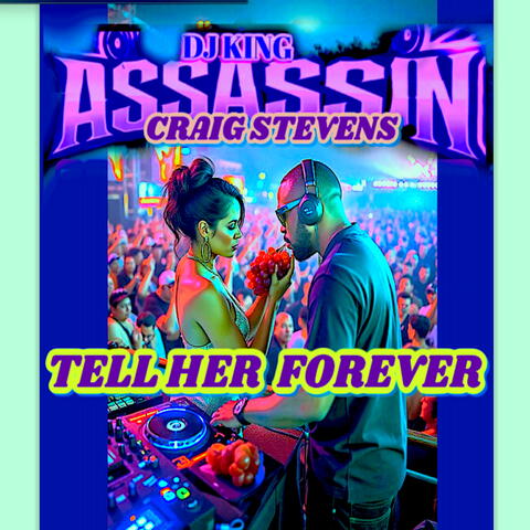 Tell Her Forever