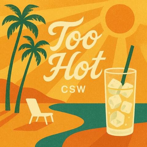 Too Hot