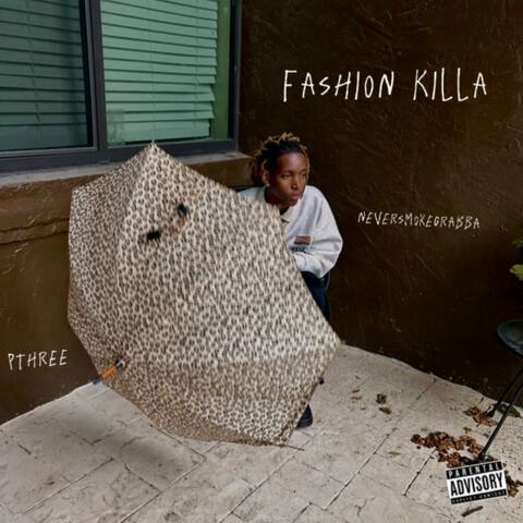 Fashion Killa