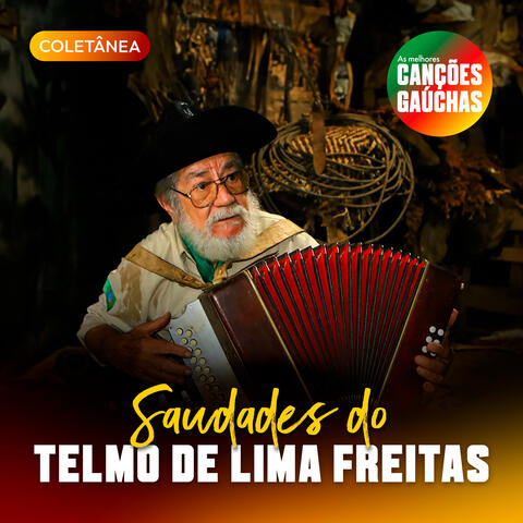 SAUDADES DO TELMO DE LIMA FREITAS