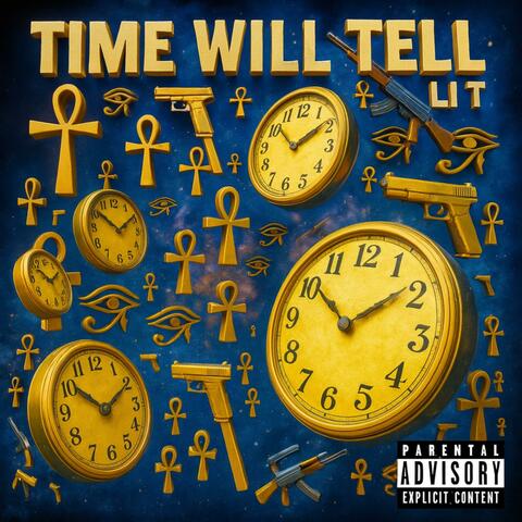 Time Will Tell