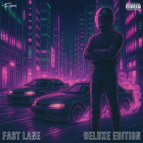 Fast Lane (Deluxe)