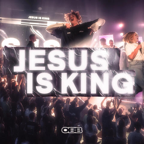 Jesus Is King