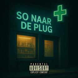 so naar de plug