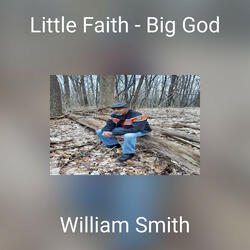 Little Faith - Big God