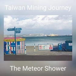 Taiwan Mining Journey