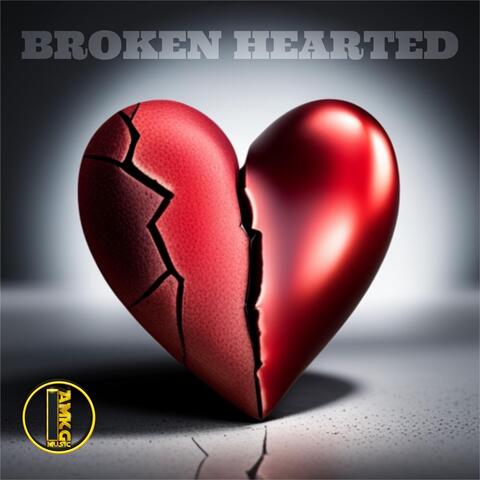 Broken Hearted
