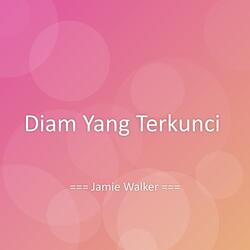Diam Yang Terkunci