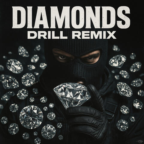Diamonds - Drill Remix