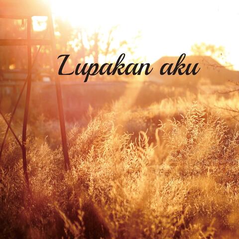 Lupakan Aku