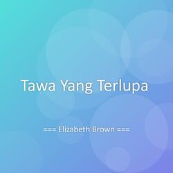 Tawa Yang Terlupa