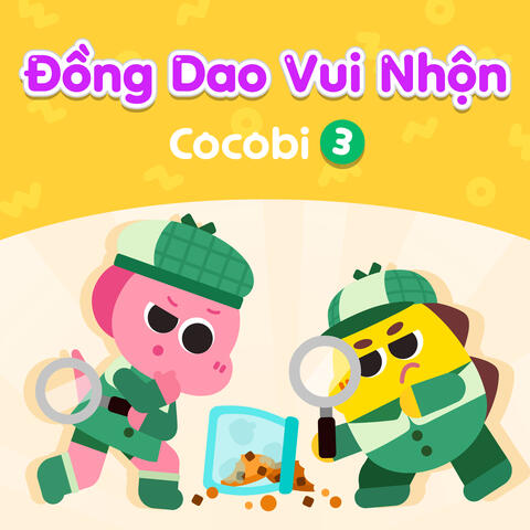 Đồng Dao Vui Nhộn Cocobi 3