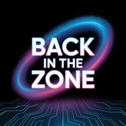 Back in the Zone